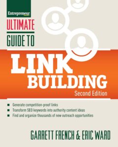 Ultimate Guide to Link Building by Eric Ward & Garrett French