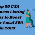 Top 50 USA Business Listing Sites