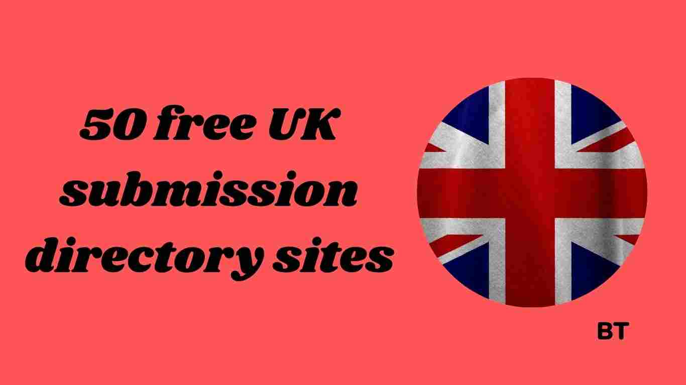 50 free UK Submission directory sites