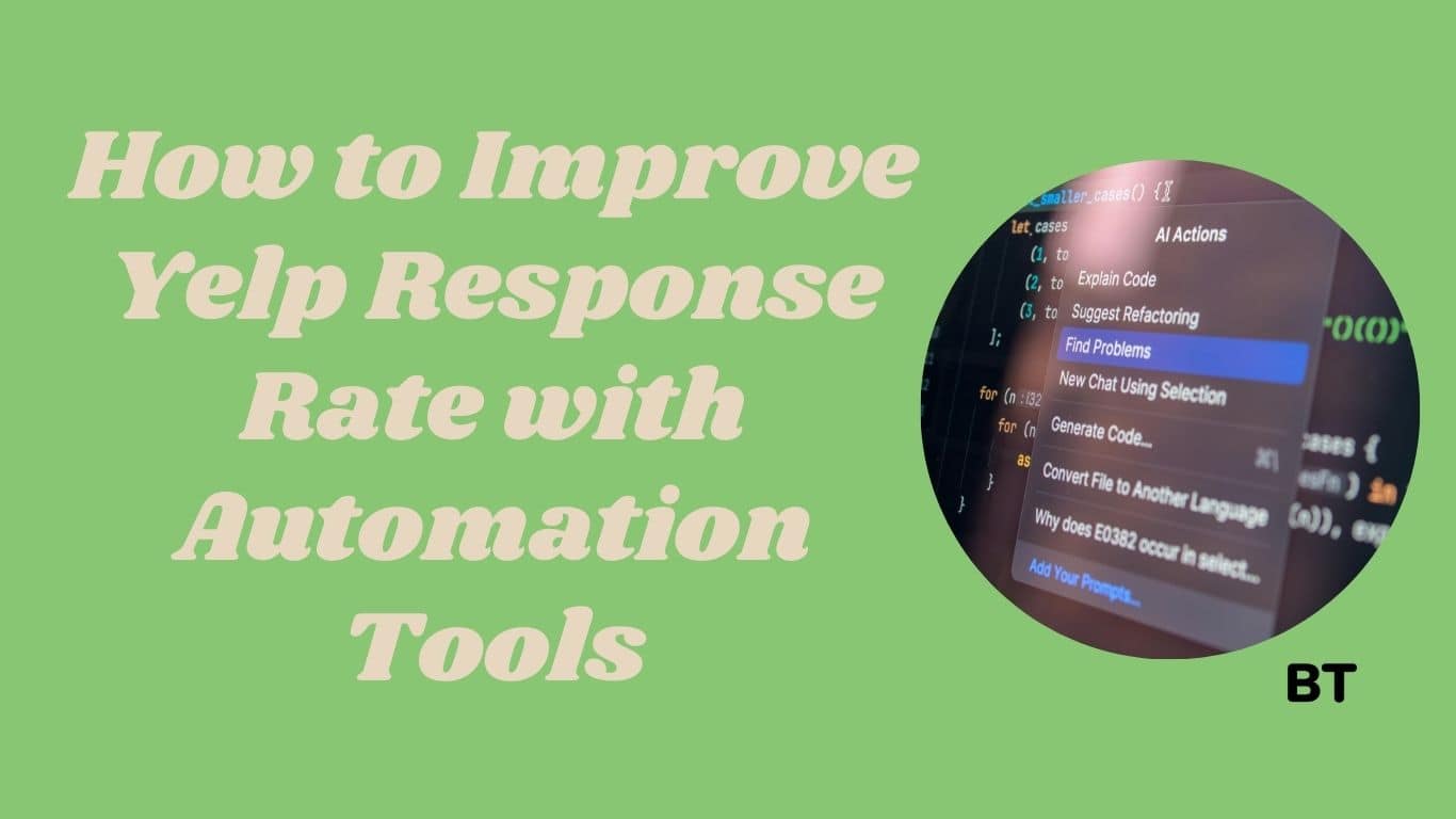 How to Improve Yelp Response Rate with Automation Tools