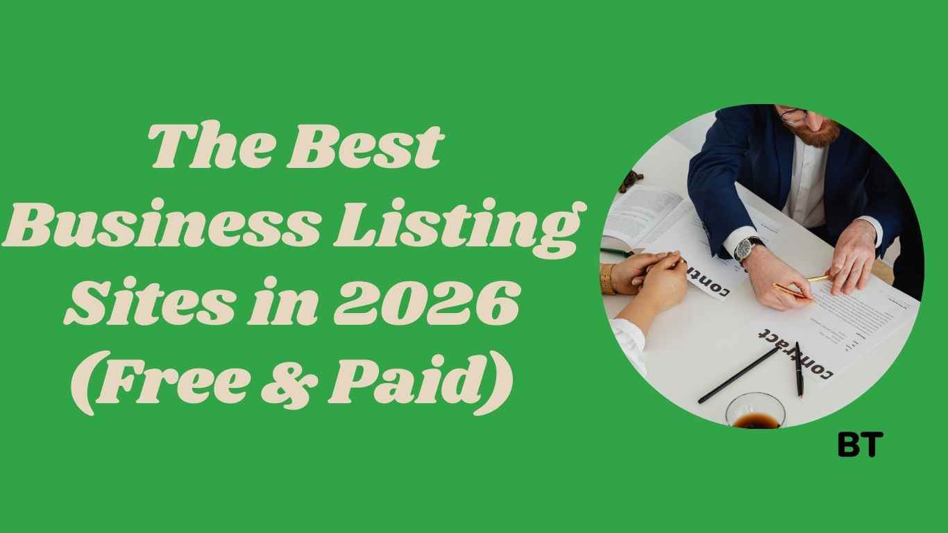 The Best Business Listing Sites in 2026 (Free & Paid)